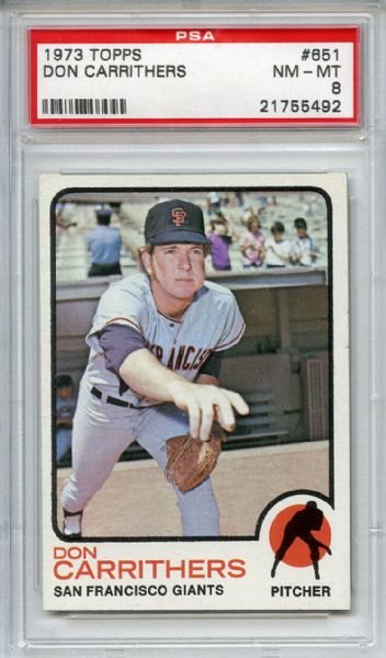 1973 Topps 651 Don Carrithers PSA NM-MT 8
