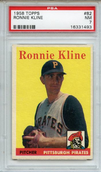 1958 Topps 82 Ronnie Kline PSA NM 7