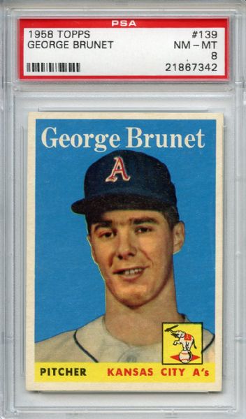 1958 Topps 139 George Brunet PSA NM-MT 8