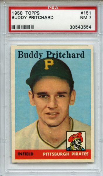 1958 Topps 151 Buddy Pritchard PSA NM 7