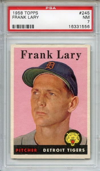 1958 Topps 245 Frank Lary PSA NM 7