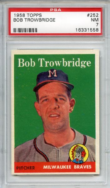 1958 Topps 252 Bob Trowbridge PSA NM 7