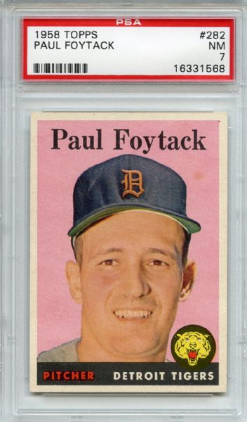 1958 Topps 282 Paul Foytack PSA NM 7