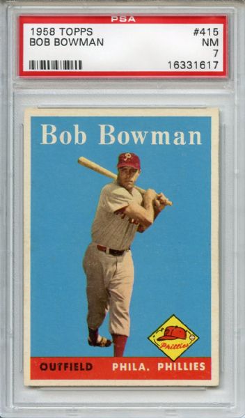 1958 Topps 415 Bob Bowman PSA NM 7