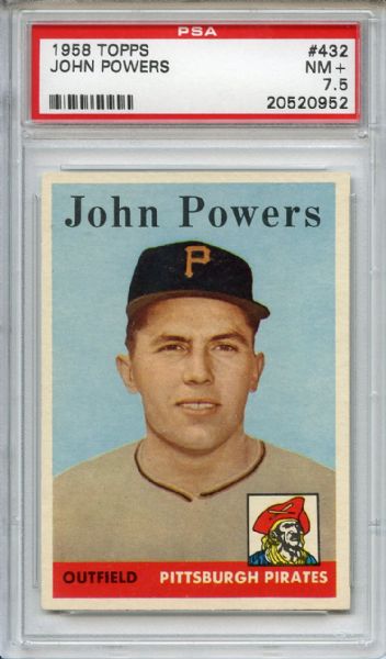 1958 Topps 432 John Powers PSA NM+ 7.5