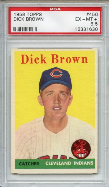 1958 Topps 456 Dick Brown PSA EX-MT+ 6.5