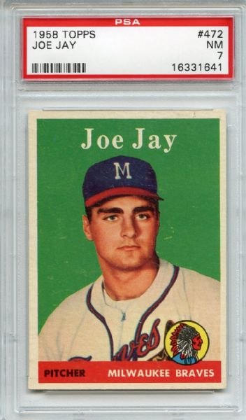1958 Topps 472 Joe Jay PSA NM 7