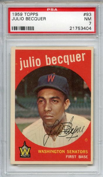 1959 Topps 93 Julio Becquer PSA NM 7