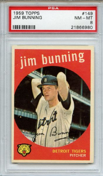 1959 Topps 149 Jim Bunning PSA NM-MT 8