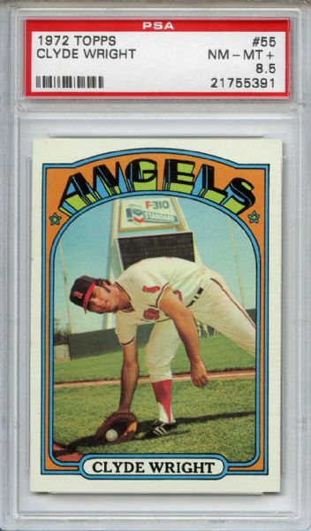 1972 Topps 55 Clyde Wright PSA NM-MT+ 8.5
