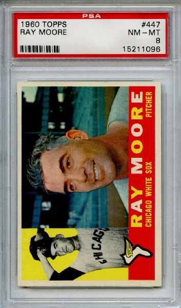 1960 Topps 447 Ray Moore PSA NM-MT 8