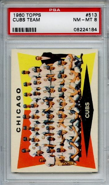 1960 Topps 513 Chicago Cubs Team PSA NM-MT 8