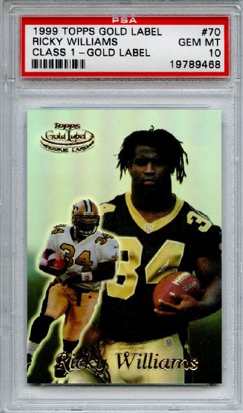 1999 Topps Gold Label Class 1 70 Ricky Williams RC PSA GEM MT 10