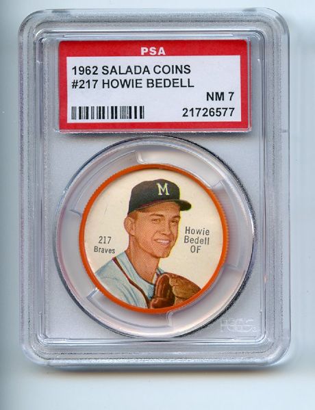 1962 Salada Coins 217 Howie Bedell PSA NM 7