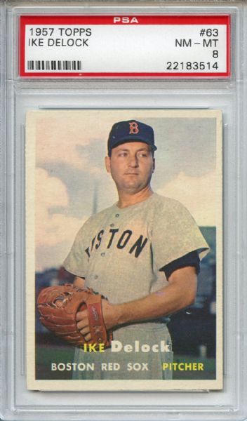 1957 Topps 63 Ike DeLock PSA NM-MT 8