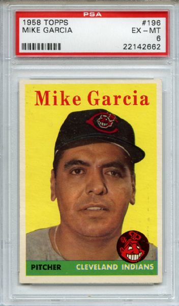 1958 Topps 196 Mike Garcia PSA EX-MT 6