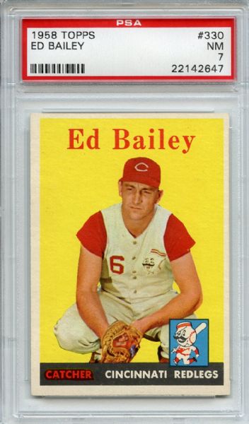 1958 Topps 330 Ed Bailey PSA NM 7
