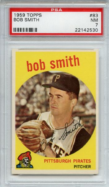 1959 Topps 83 Bob Smith PSA NM 7