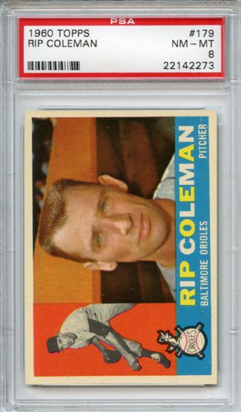 1960 Topps 179 Rip Coleman PSA NM-MT 8