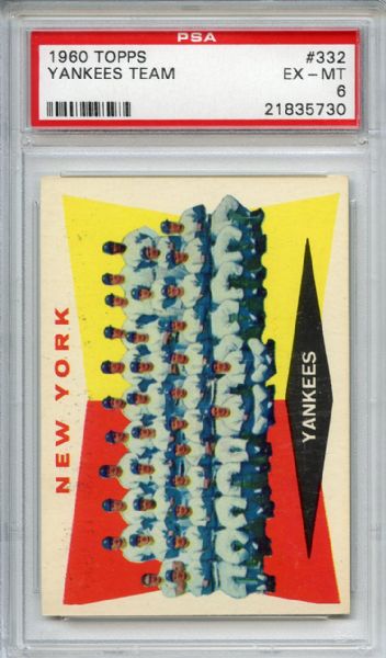 1960 Topps 332 New York Yankees Team PSA EX-MT 6