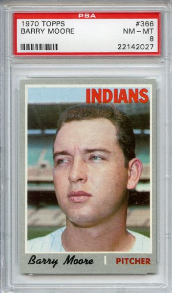 1970 Topps 366 Barry Moore PSA NM-MT 8