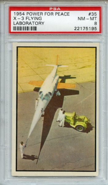 1954 Power for Peace 35 X-3 Flying Laboratory PSA NM-MT 8