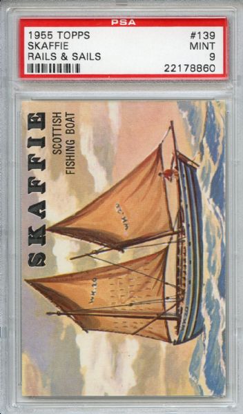1955 Topps Rails & Sails 139 Skaffie PSA MINT 9