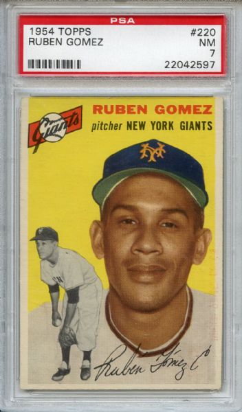 1954 Topps 220 Ruben Gomez PSA NM 7