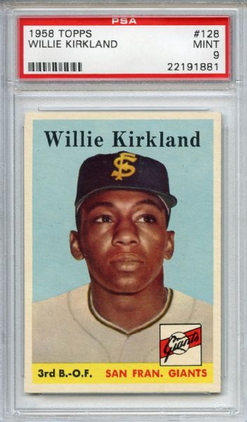 1958 Topps 128 Willie Kirkland PSA MINT 9