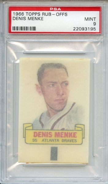 1966 Topps Rub-Offs Denis Menke PSA MINT 9