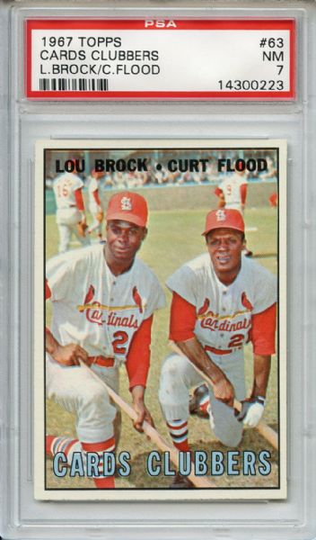 1967 Topps 63 Cards Clubbers Brock Flood PSA NM 7