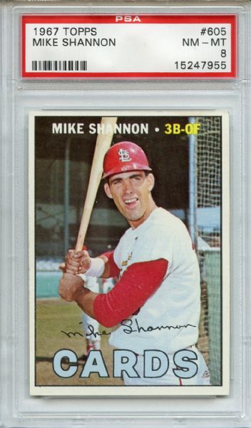 1967 Topps 605 Mike Shannon PSA NM-MT 8