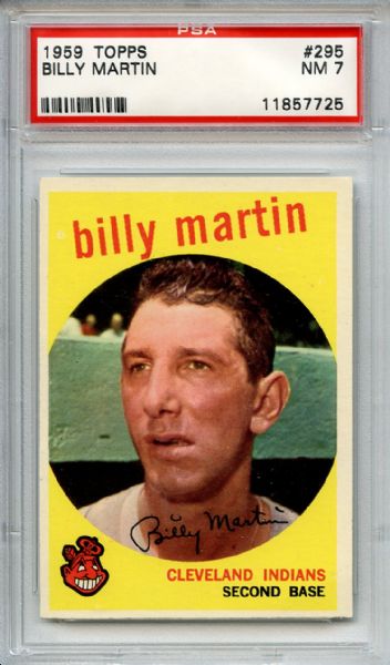 1959 Topps 295 Billy Martin PSA NM 7