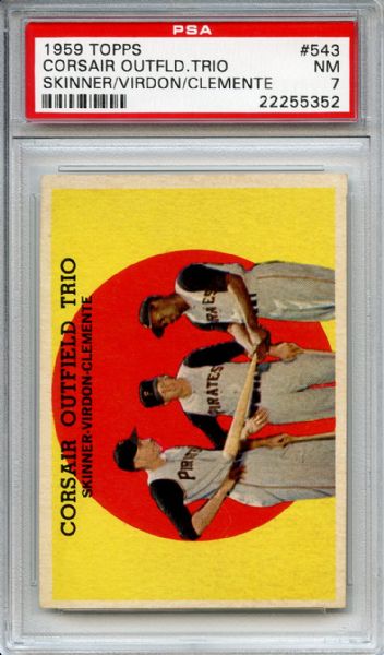 1959 Topps 543 Corsair Outfield Clemente PSA NM 7