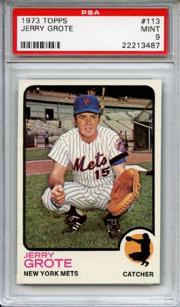 1973 Topps 113 Jerry Grote PSA MINT 9