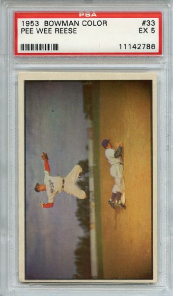 1953 Bowman Color 33 Pee Wee Reese PSA EX 5