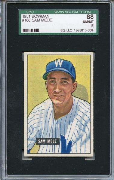 1951 Bowman 168 Sam Mele SGC NM/MT 88 / 8