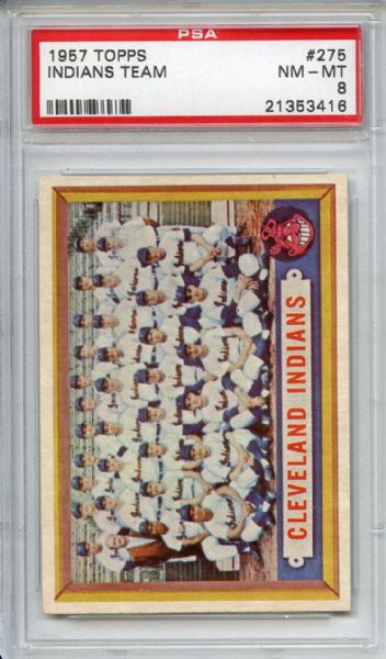 1957 Topps 275 Cleveland Indians Team PSA NM-MT 8
