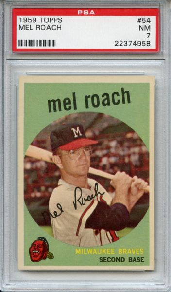 1959 Topps 54 Mel Roach PSA NM 7