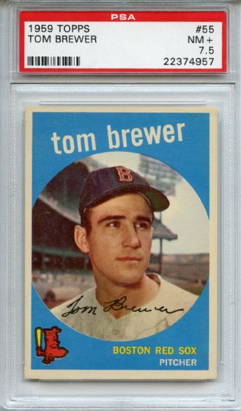 1959 Topps 55 Tom Brewer PSA NM+ 7.5