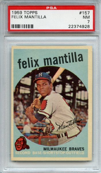 1959 Topps 157 Felix Mantilla PSA NM 7