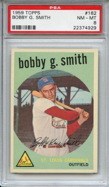 1959 Topps 162 Bobby Gene Smith PSA NM-MT 8