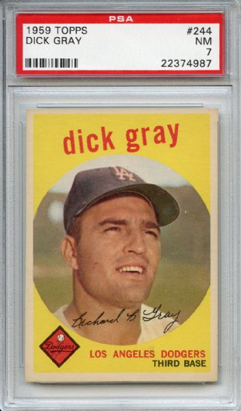 1959 Topps 244 Dick Gray PSA NM 7