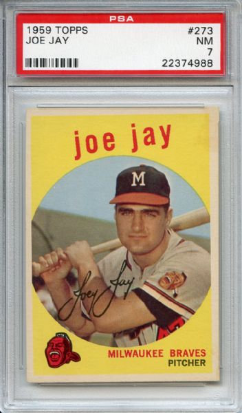 1959 Topps 273 Joe Jay PSA NM 7