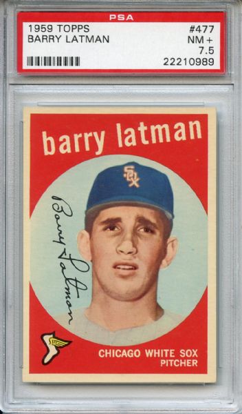 1959 Topps 477 Barry Latman PSA NM+ 7.5