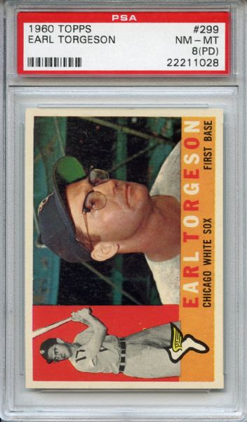 1960 Topps 299 Earl Torgeson PSA NM-MT 8 (PD)