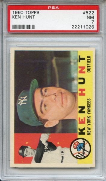 1960 Topps 522 Ken Hunt PSA NM 7