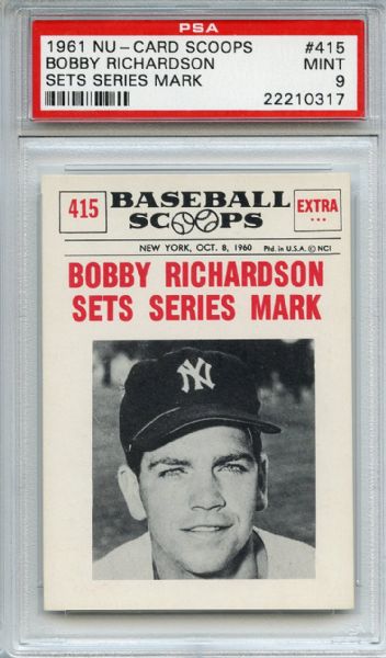 1961 Nu-Card Scoops 415 Bobby Richardson PSA MINT 9