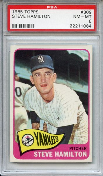 1965 Topps 309 Steve Hamilton PSA NM-MT 8