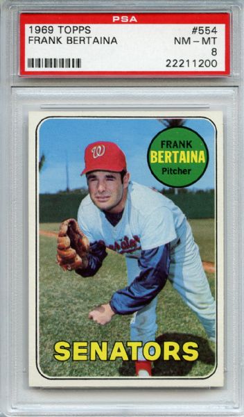 1969 Topps 554 Frank Bertaina PSA NM-MT 8